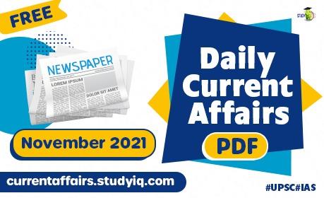 Daily Current affairs PDF || November 2021